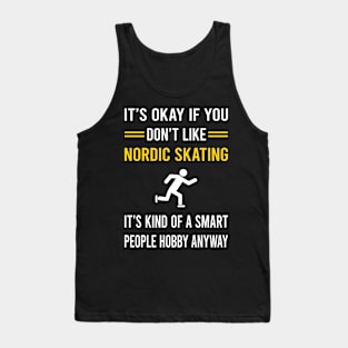 Smart People Hobby Nordic Skating Skate Skater Tank Top